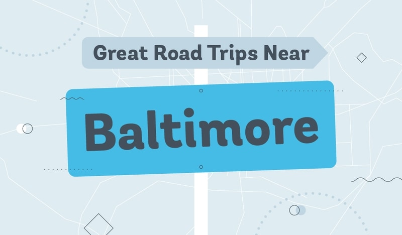 Road Trips from Baltimore
